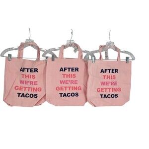 Lot of 3 Pink Graphic Canvas Tote After This We're Getting Tacos Grocery 15x13.5